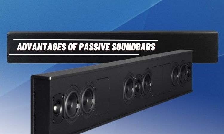 How Do You Connect a Passive Soundbar? Active Vs Passive Soundbar